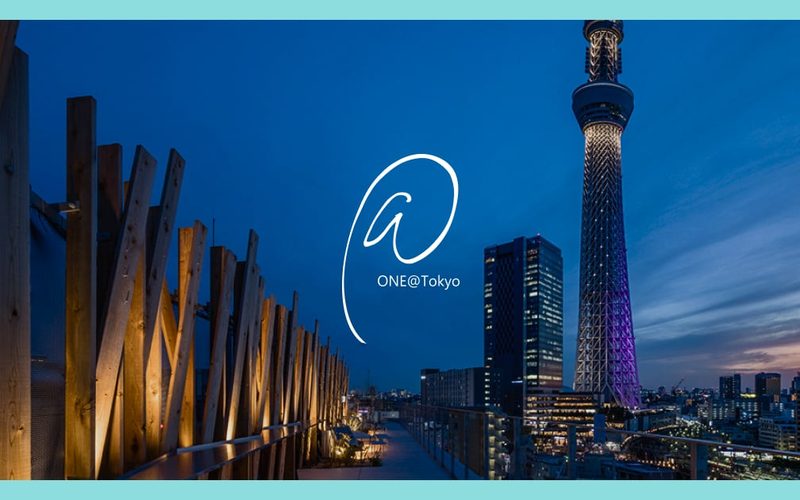 ONE@Tokyo — Tokyo · Oshiage